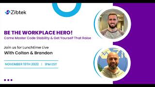 Code Stability Lunchtime Live: Enhancing Software Reliability with Zibtek!