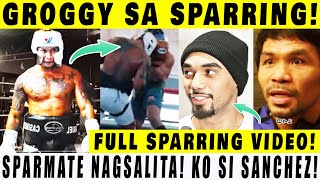 PAKTAY! Casimero GROGGY sa Sparring Kalaban Nagsalita! KNOCKOUT daw si Saul Sanchez! Pacman Message!