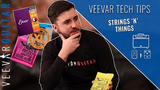 Guitar Strings Explained - Veevar Tech Tips - #11