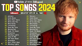 Ed Sheeran, Dua Lipa, Adele, Justin Bieber, Taylor Swift, Sia, Rihanna, Maroon 5 🌟 Pop Songs 2024