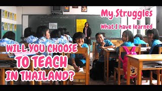 Why & How I Came to Thailand and How Teaching in Thailand Has Affected​ Me