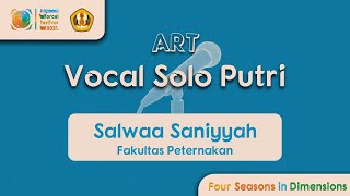 Art Competition 2021: Vocal Solo Putri_Salwaa Saniyyah_Fakultas Peternakan