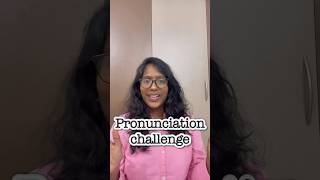 Improve your pronunciation| pronunciation challenge #shorts #english #pronunciation