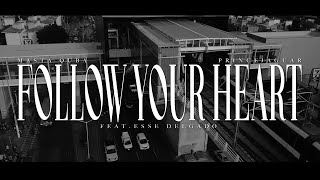 Masta Quba & P. Jaguar feat. Esse Delgado - Follow Your Heart