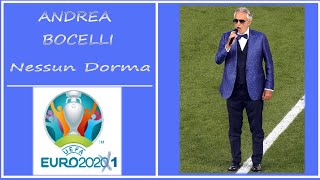 Andrea Bocelli -  Nessun Dorma (перевод на русский, транскрипция) - Euro 2020 Opening Ceremony