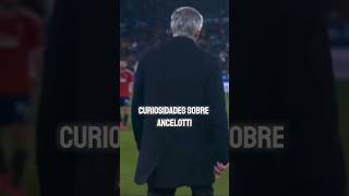 Curiosidade Sobre Ancelotti #shorts #realmadrid #ancelotti