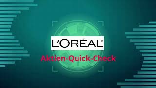 NEU**L'Oréal-Aktie 🧴*•`.🫧 **Aktien-Quick-Check**Deutsch**