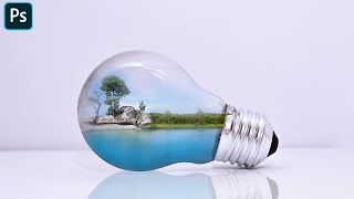 Photoshop Tutorial | Water Scenery Inside Bulb | Photo Manipulation