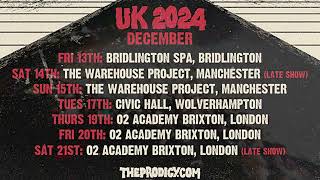 The Prodigy - England Disrupta Tour Announcement