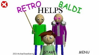 Retro Helps Baldi