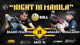 Carlo Biado / Robbie Capito VS James Aranas / Bernie Regalario🔹Race 10🔹9Balls Doubles