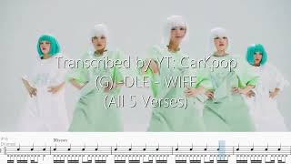 ALL 5 (G)I-DLE MEMBER'S RAP FLOWS (WIFE Rap Flow Transcription)