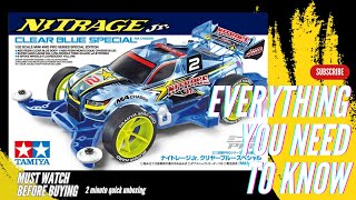 Tamiya Mini 4WD - Nitrage Jr Clear Blue Special [MA] (UNBOXING) EVERYTHING YOU NEED TO KNOW