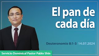 El pan de cada día | Deuteronomio 8:1-3