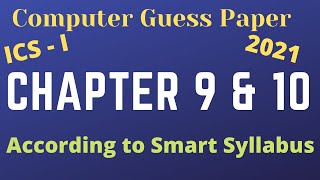 1st Year Computer Guess Paper 2021| 11th Class Computer Guess Paper| Chapter 9 & 10