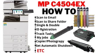 How to Use MP c4504ex Printer Tutorial