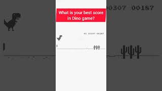 Best score in Dino game