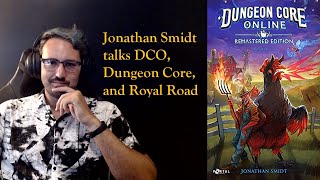 Jonathan Smidt author of Dungeon Core Online