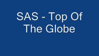 S.A.S. - Top Of The Globe