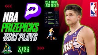 PrizePicks NBA Today 3/23 | Best Plays | Sleeper/Chalkboard/Underdog Included!