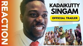 KADAIKUTTY SINGAM REACTION | Karthi, Sayyeshaa | D. Imman | Pandiraj