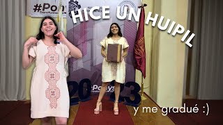 Acompáñame a hacer un huipil para mi graduación :)