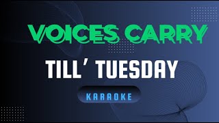 Till' Tuesday -  Voices Carry ( Karaoke )