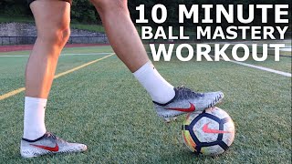 10 Minute Ball Mastery Workout You Can Do At Home | Maestro 2.0 Training Program Day One