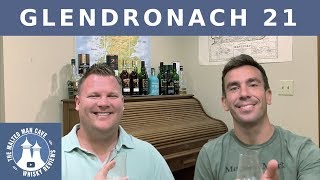 Glendronach 21 Parliament Single Malt Scotch 48% ABV: Whisky Review #119