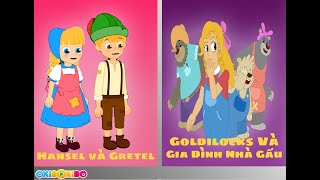 Tuần trước những câu chuyện cổ tích phổ biến nhất: Goldilocks và Bear Family & Hansel và Gretel