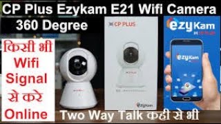 CP Plus Ezykam 360 Degree Wifi Security Camera Setup / Connect with Mobile / Camera Overview |