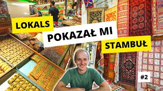 W STAMBULE SPOTYKAM SWOJEGO NAUCZYCIELA pokazał mi miasto na styku kultur | TURCJA | #2