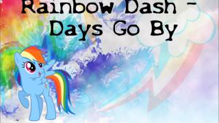 Rainbow Dash - Days Go By