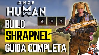 Once Human: SHRAPNEL BUILD Alto DPS PvE - Guida Completa