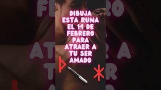 Dibuja está RUNA el 14 de Febrero para atraer a tu ser amado ❤️❤️❤️ #shorts #short #runadelamor