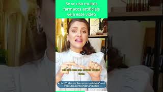 Se vc usa muitos fármacos artificiais veja esse video | Stefani Cezak