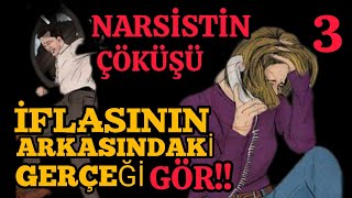 NARSİSTİN ÇÖKÜŞÜ: İFLASIN ARKASINDAKİ GERÇEK NEDİR? | 3.Bölüm Sonuna Kadar İzle...