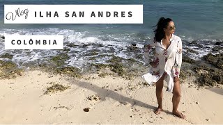 Vlog: Ilha San Andres na Colômbia (parte 1)