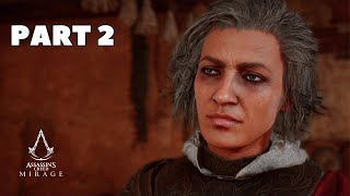 ASSASSIN'S CREED MIRAGE | Gameplay  Walkthrough | Part 2 | What did you do? (Full Game)