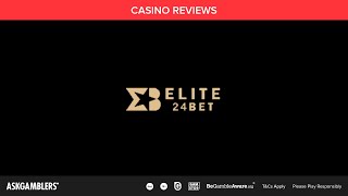 Elite24Bet Casino Video Review | AskGamblers