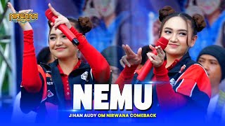 NEMU - Jihan Audy OM NIRWANA COMEBACK Live Kabuh JOMBANG