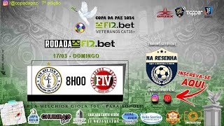 VEM QUE TEM F.C x FALSA IDADE VETERANOS | Copa da Paz 2024  F12.bet • VETERANOS CAT35+