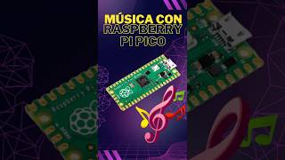 Tutorial con Raspberry Pi Pico para reproducir musica de 8 bits, paso a paso