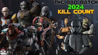 Star Wars The Bad Batch 2024 Kill Count