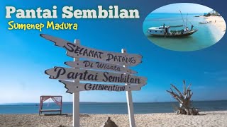 Pantai Sembilan gili genting // Sumenep Madura