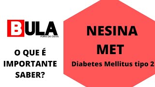 NESINA MET - Alogliptina + Cloridrato de Metformina