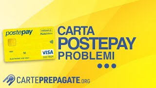 Problemi con Postepay? Ecco quali e come risolverli