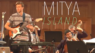 MITYA - Island (live orchestra)