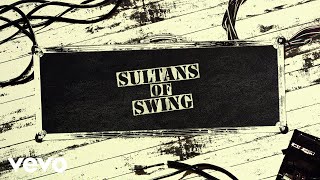 Dire Straits - Sultans Of Swing (Lyric Video)