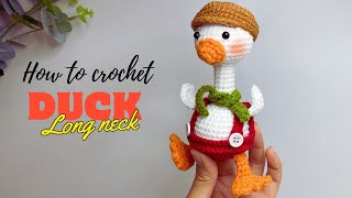 Hướng Dẫn Móc Vịt Cổ Dài | Crochet Long - Neck Duck| Kiki Crochet